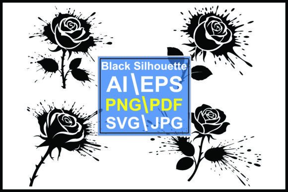 Silhouette Roses with Ink Splatters Graphics